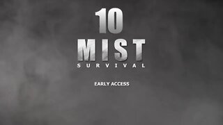 Mist Survival 010 Heavy Rain