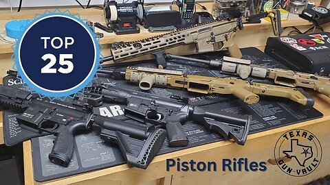 The Texas Gun Vault's Top 25 Favorite Guns: Part 1(No. 25 through 21) - Gas Piston Rifles
