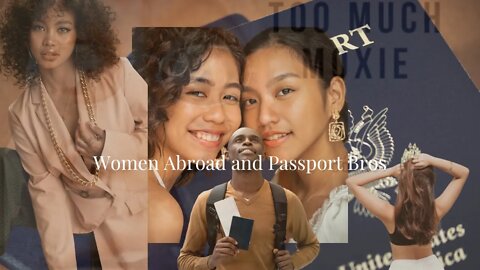 Women Abroad say this @Passportbros