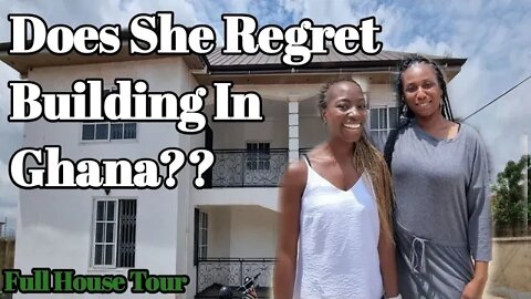 She Built This Dream Home While Living In The UK | Does She Regret Building In Ghana?