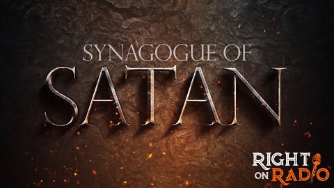 EP..335 Synagogue of Satan Part 4. The Greatest Lie Revealed