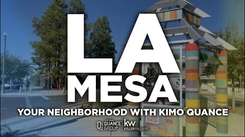 Your Neighborhood with Kimo Quance (Episode 14: La Mesa)