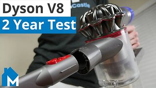 Dyson V8 Review — 2 Year Usability Test