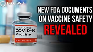 NEW FDA Documents on Vaccine Safety Revealed!