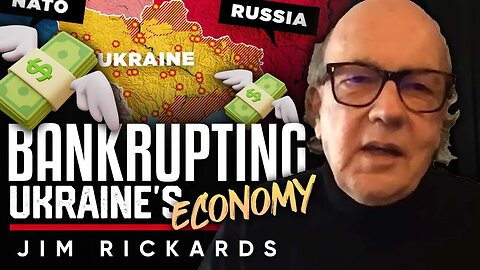 💥Funding the Flames: 📉 How the Ukrainian War Is Pushing the US to Bankruptcy - Jim Rickards