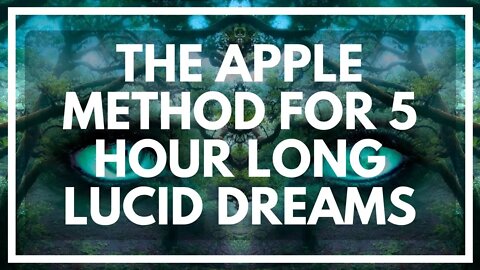 How To Lucid Dream With An Apple (Nobody Knows This)