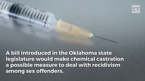 Oklahoma Considers Chemical Castration