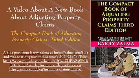 A Video About a New Book About Adjusting Property Claims