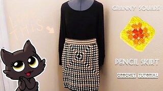 Crochet Granny Square Stitch Pencil Skirt Tutorial (A little Boho and a Whole Lot of Love❣️)