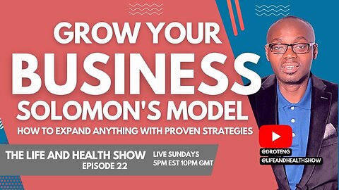 How to Grow Your Business Using Solomon's Model
