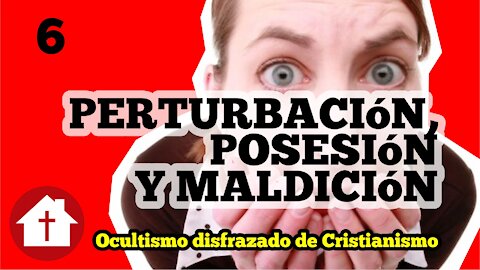 Liberación 6: Ocultismo disfrazado de Cristianismo