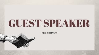 Bill Proser: Exodus 3:1-22 – God Chooses