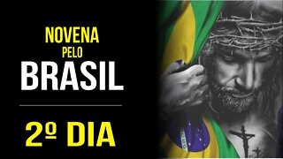 NOVENA PELO BRASIL - 2º DIA