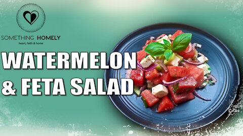 Watermelon & Feta Cheese Salad