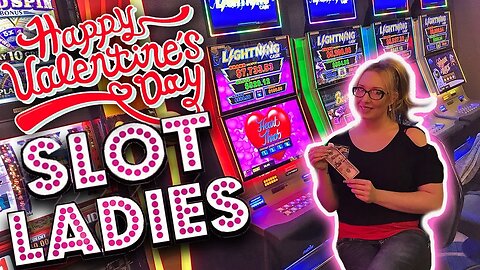 Lightning Link Heartthrob BONU$ 💕Valentine's Day with the Slot Ladies 💕| Slot Ladies