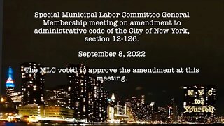 LEAKED AUDIO: Special Municipal Labor Committee Meeting on Admin Code 12-126 Amendment