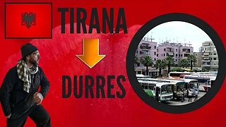 How To Take The Bus In Albania 🇦🇱 Tirana to Durres