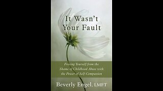 It Wasn't Your Fault by Beverly Engel #book #summary