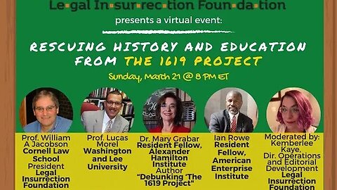 Rescuing Education From The 1619 Project - Full Program