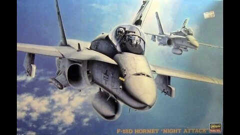 1/48 Hasegawa F/A-18D Hornet Review/Preview