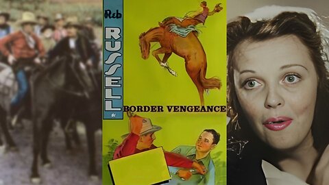 BORDER VENGEANCE (1935) Reb Russell, Mary Jane Carey & Kenneth MacDonald | Western | B&W