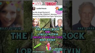 The Angel Rock is LIVE Tonight with Lorilei Potvin & Guest Bart Sharp