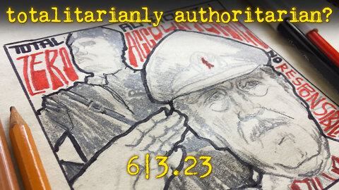 totalitarianly authoritarian? 6|3.23