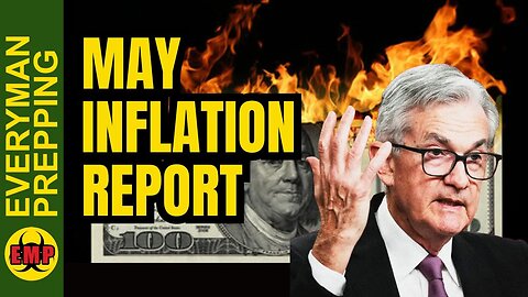 May Inflation (CPI) Report-What You Need To Know & Does The Fed Pause Interest Rates (Prepping)