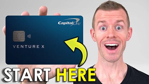 Capital One Venture X: BEGINNER'S GUIDE to 13 Benefits You Need to Know