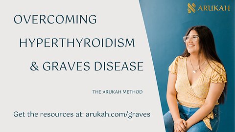 Hyperthyroidism & Graves Disease. Home Remedies & Health Coaching