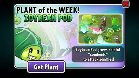 Plants vs Zombies 2 - Epic Quest - Seedium Plant Showcase - Zoybean Pod - August 2022