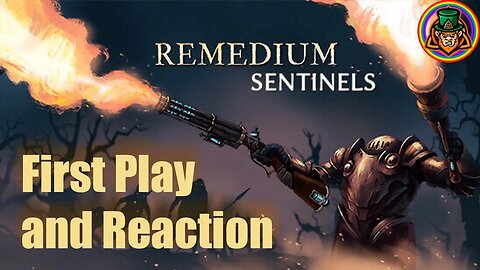 Amazing First Playthrough Of Remedium: Sentinels!