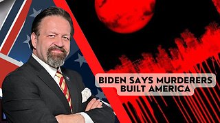 Biden says Murderers Built America. Sebastian Gorka on AMERICA First