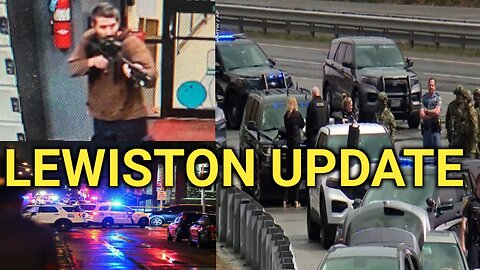 LEWISTON UPDATE: Authorities continue to search for gunman in tragic incident that killed 20 people