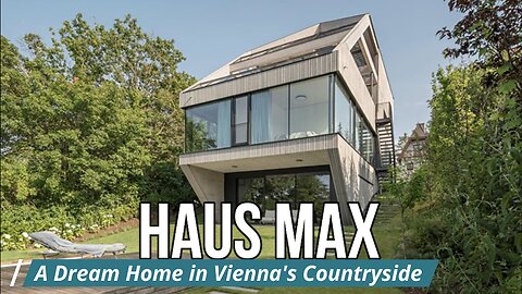 Haus Max - A Dream Home in Vienna's Countryside