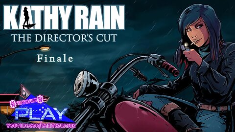 Kathy Rain: Director's Cut - Finale