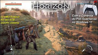 Horizon Zero Dawn, com o controle do PS5 Dual Sense no Windows 11. Na Radeon RX580 8GB 256bits (#3)