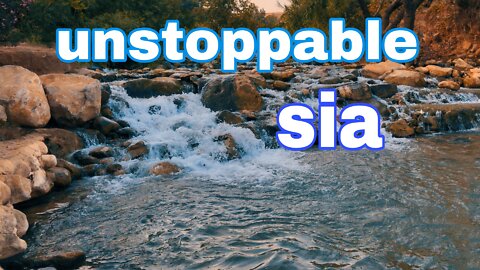 Sia- Unstoppable full song lyrics