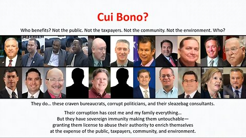 Cui Bono? Epilogue Florida DOT D7 and Pasco County unlawful misconduct and malfeasance