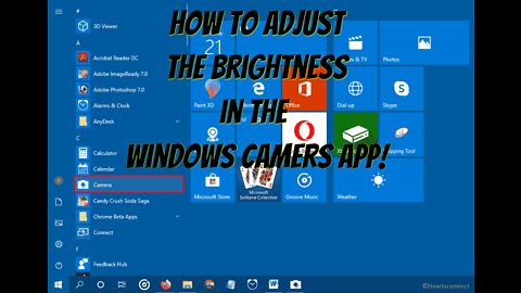 How to Adjust the brightness in the Windows Camera App!!