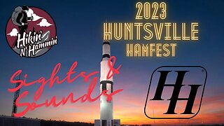 Sights and Sounds - 2023 Huntsville Hamfest