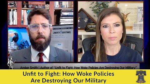 Unfit to Fight: How Woke Policies Are Destroying Our Military