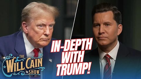 Will Cain Show: Full Interview with Former President Donald Trump!