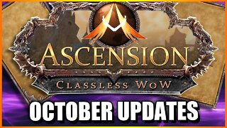 CRAZY NEW ENCHANTS! | October Patch Notes Overview | Project Ascension S7 | WoW w/ Random Abilities