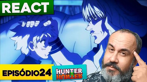 A LIBERDADE DE KILLUA! | React HUNTER X HUNTER episódio 24