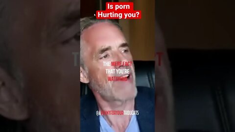 Jordan Peterson EXPLAINS Why Porn Is HARMING YOU #shorts