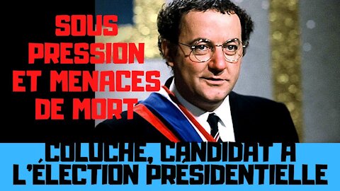 Coluche, candidat sous pression et menace de mort à la présidentielle