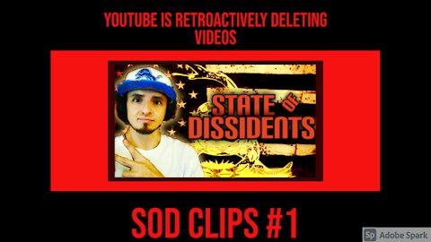 YouTube is retroactively DELETING VIDEOS - SOD Clips #1
