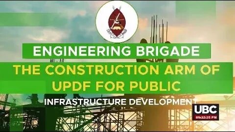 UBC: UPDF ENGINEERING BRIGADE || 10TH JULY, 2023