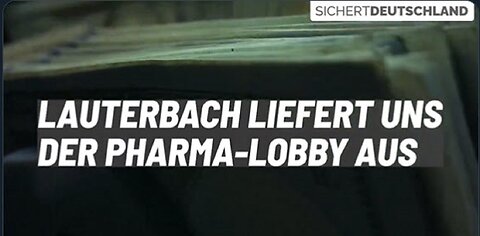SPD Lauterbach liefert Deutschland der Pharma Industrie aus !